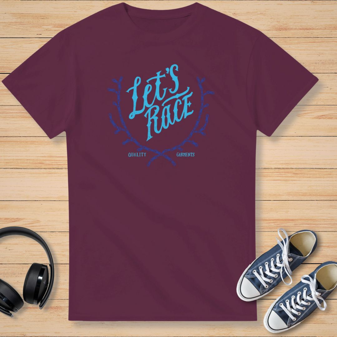 Let's Race T-Shirt Maroon