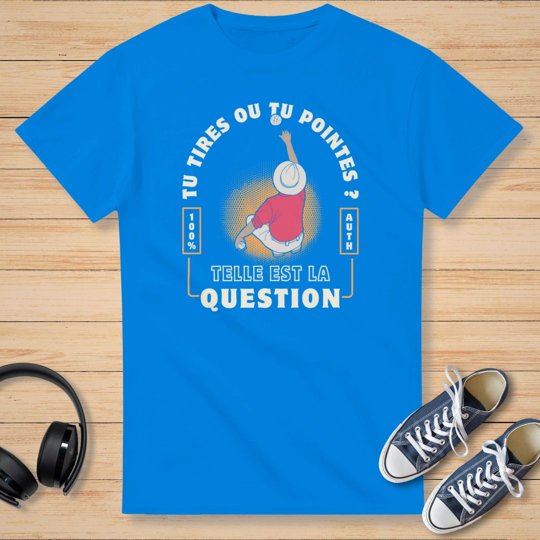 Pétanque Tu Tires T-Shirt Royal
