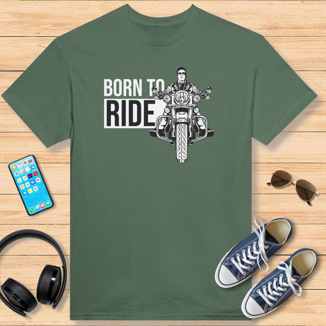 Born To Ride T-Shirt Military Green