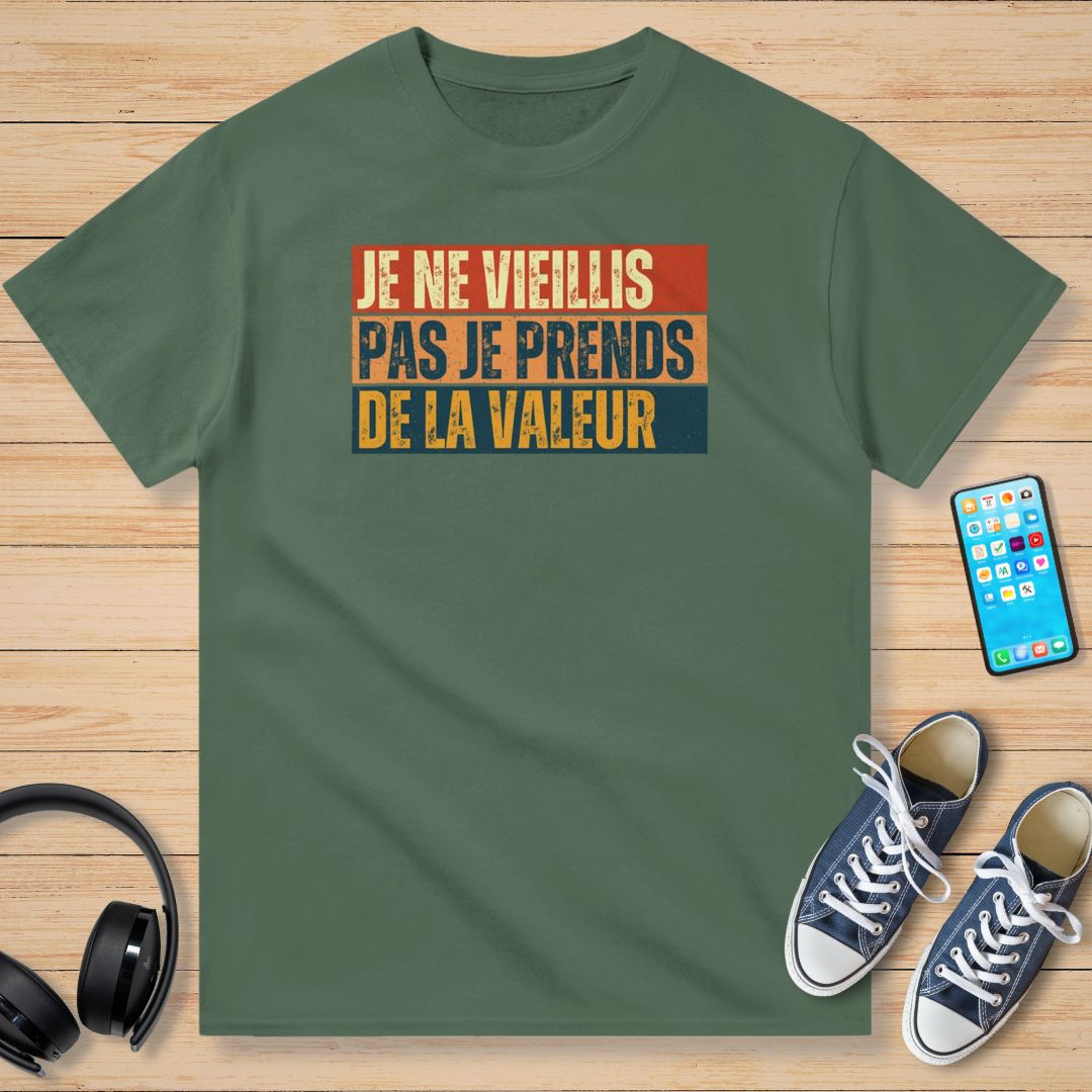 Je Ne Vieillis Pas Valeur Vintage T-Shirt Vert militaire