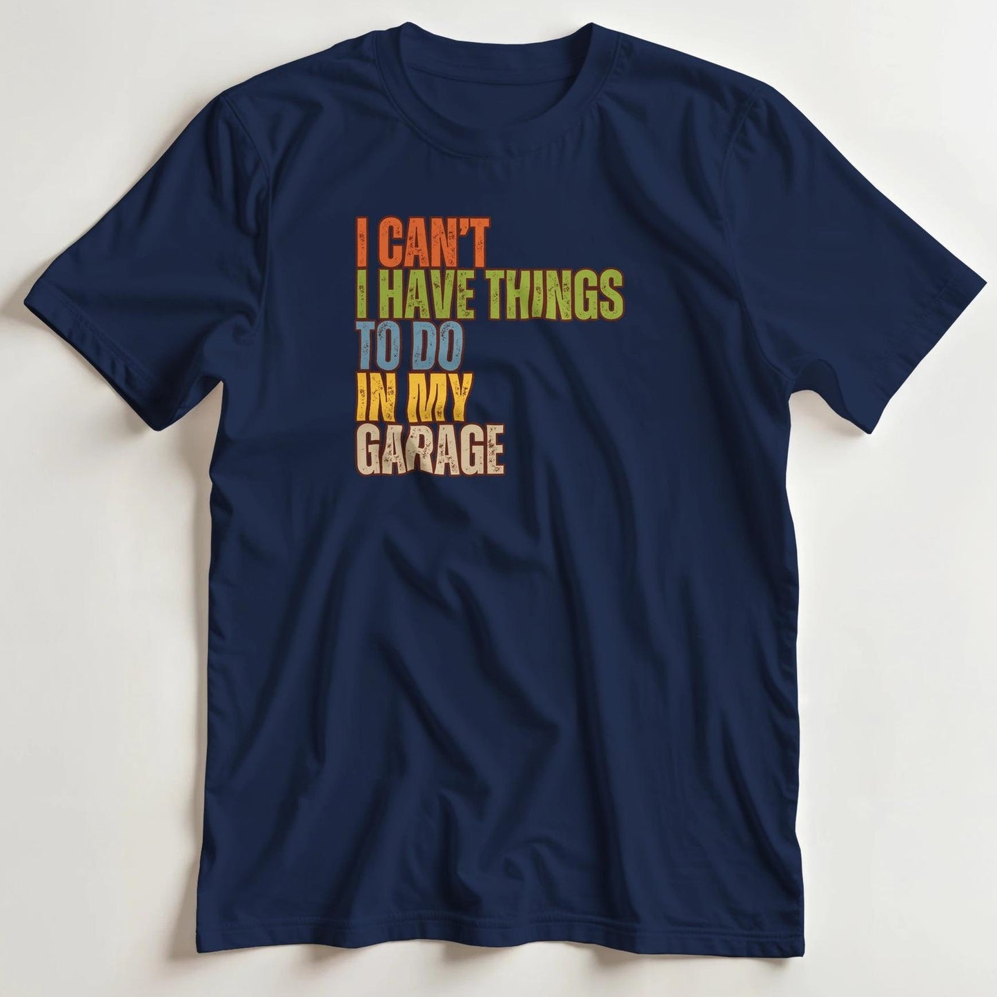 T-shirt en coupe unisexe et 100% coton en Marine 2XL imprimé avec un design I Can't My Garage T-Shirt .