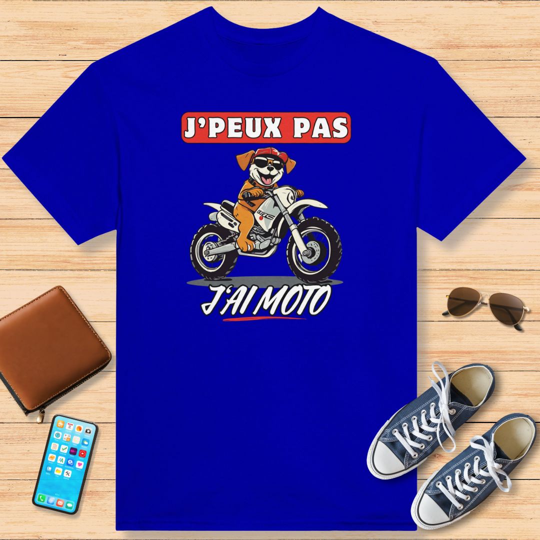 I Can't I Have Motorcycle T-shirt