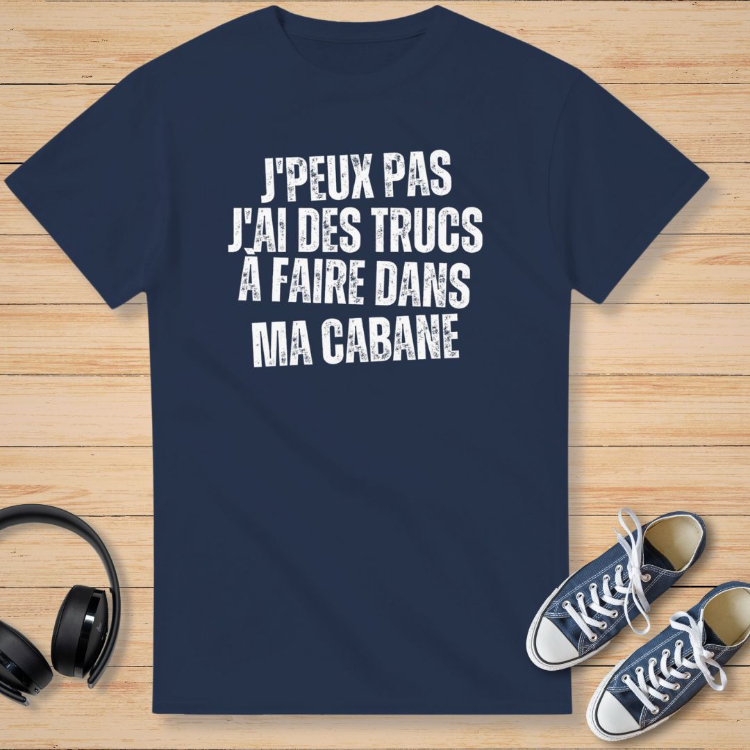 J'Peux Pas Cabane T-Shirt Marine