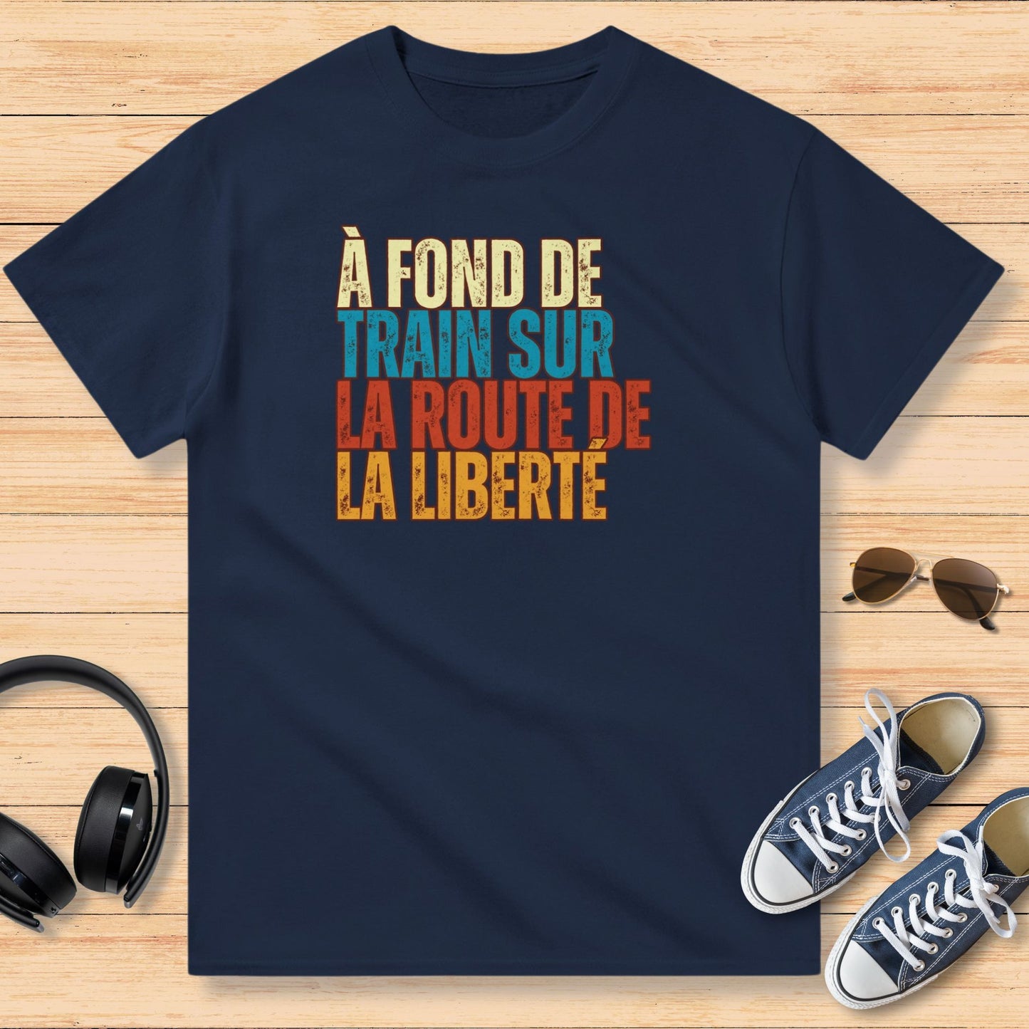 À Fond De Train Sur La Route De La Liberté T-Shirt