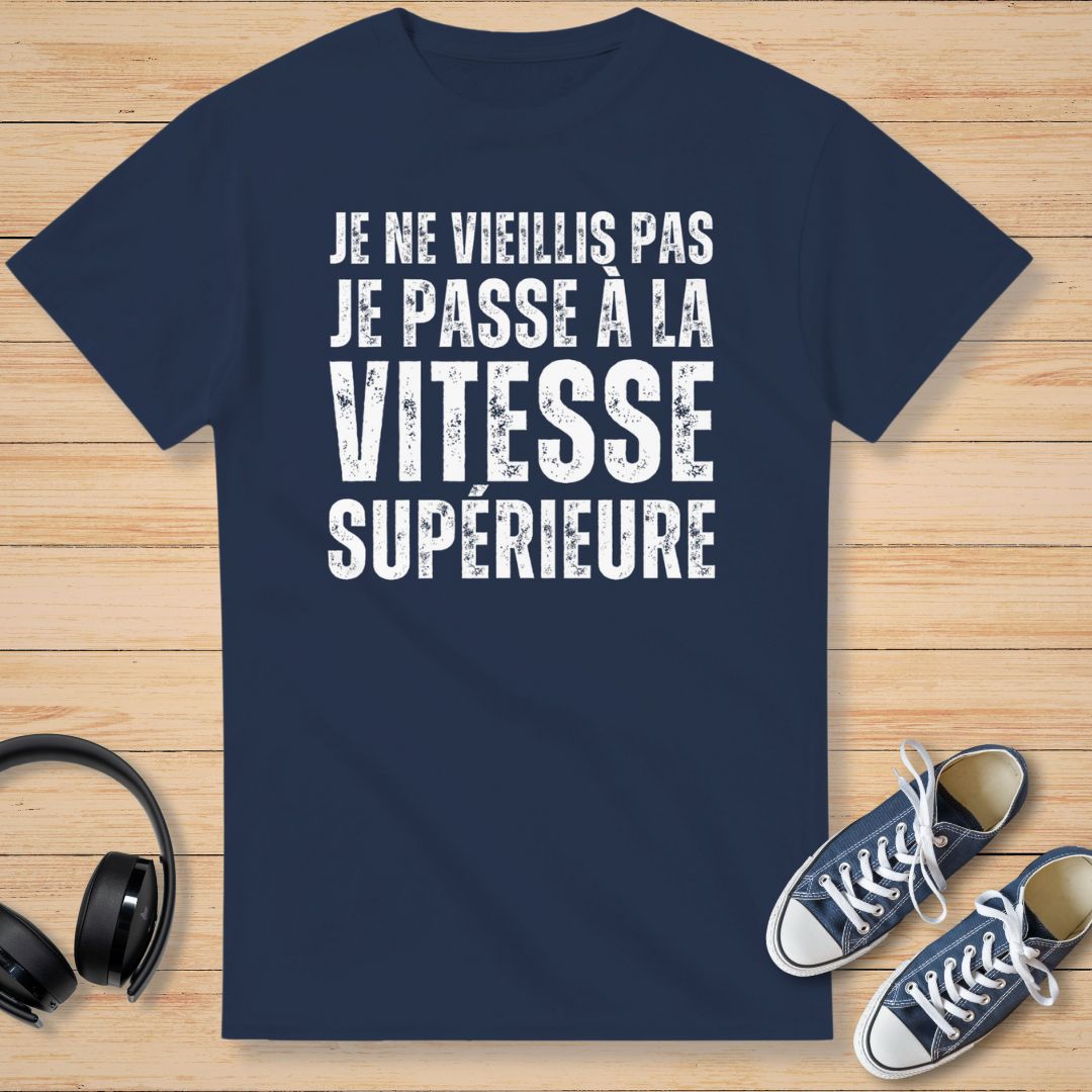 Je Ne Vieillis Pas Supérieure T-Shirt Marine