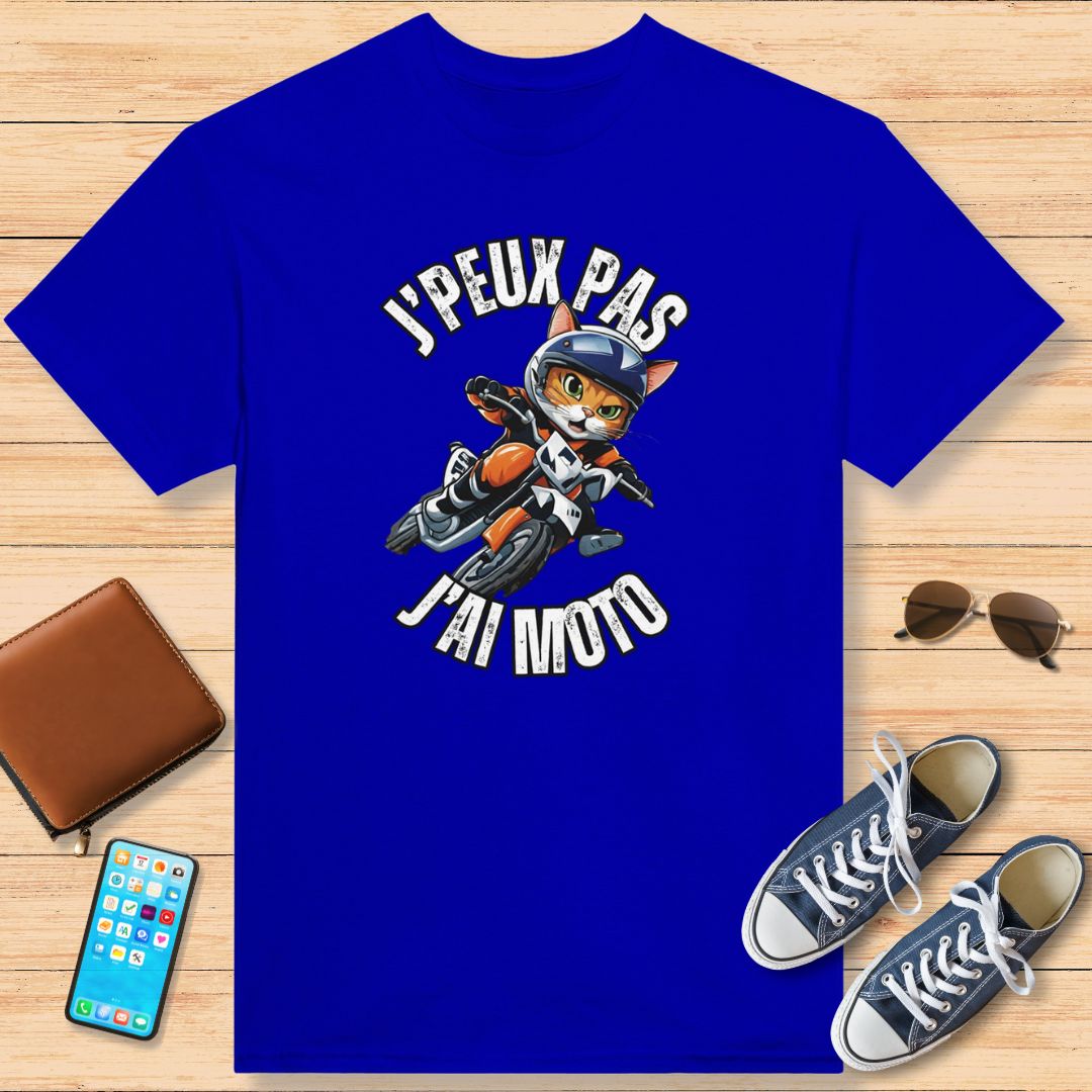 I Can't I Have Motorcycle T-shirt