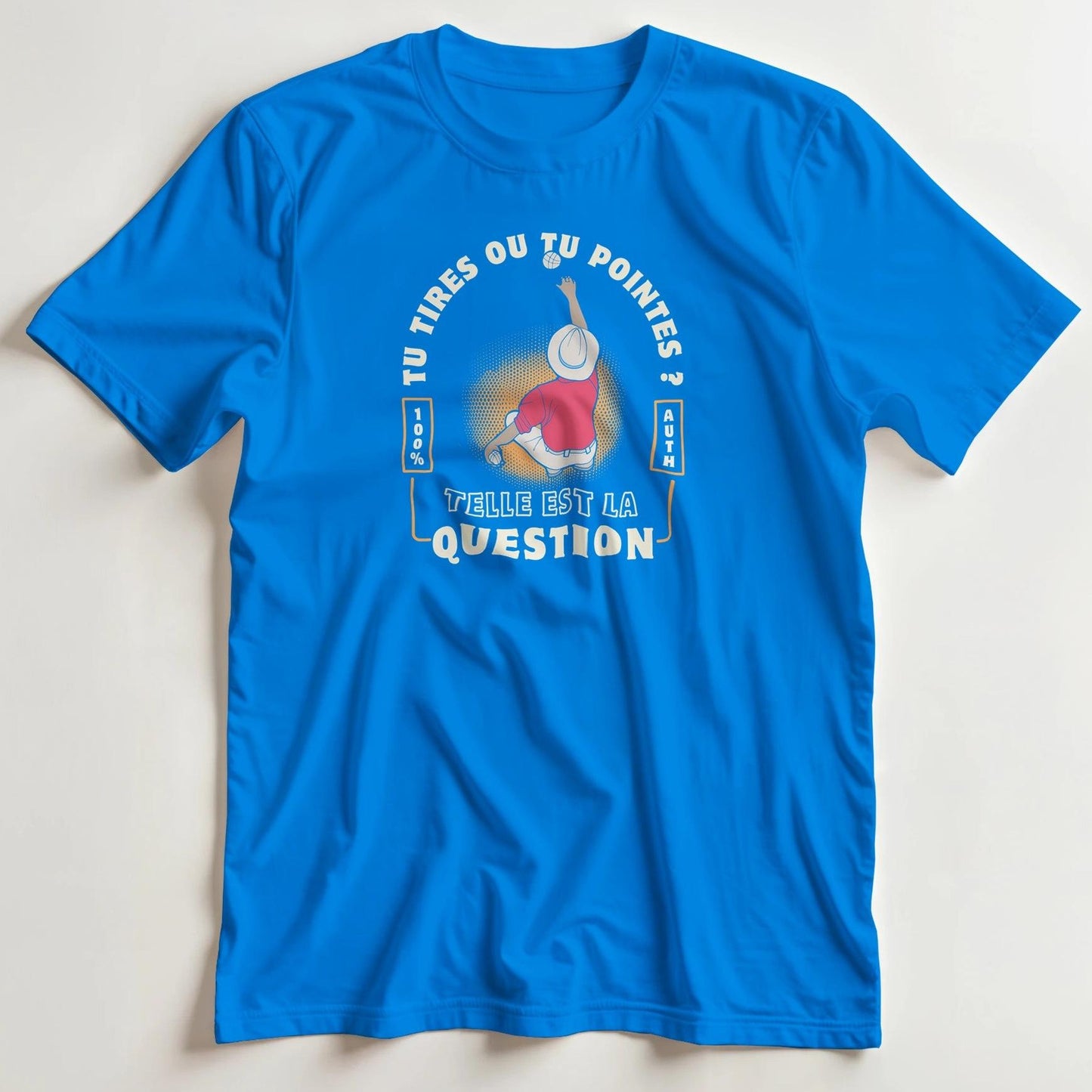 T-shirt en coupe unisexe et 100% coton en Royal XL imprimé avec un design Pétanque Tu Tires T-Shirt .