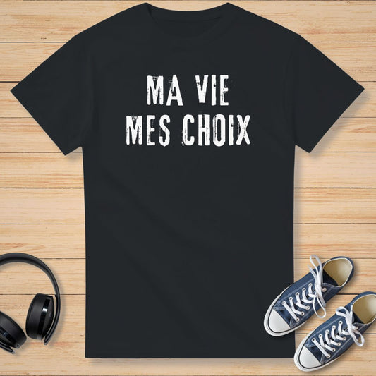 Ma Vie T-Shirt Noir