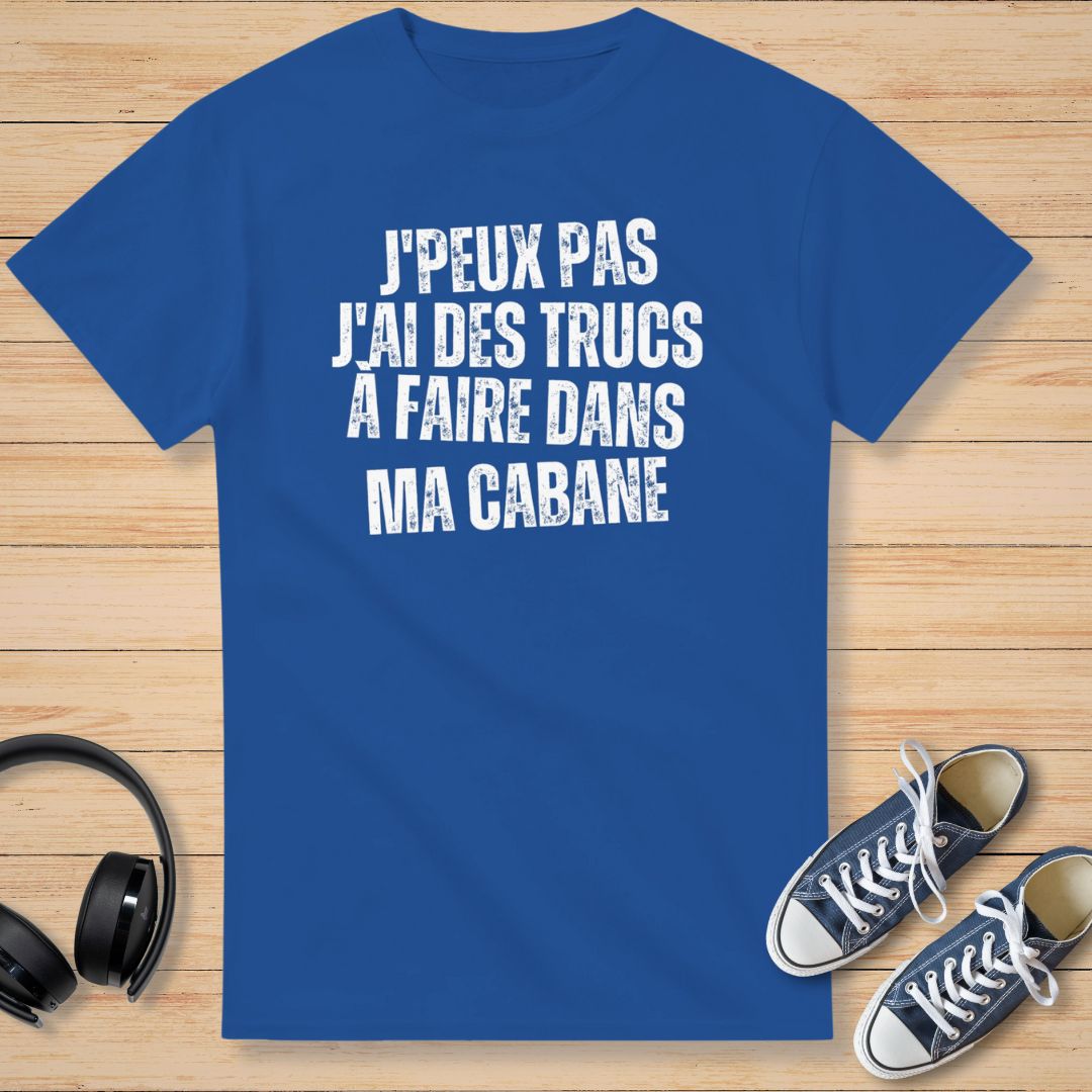 J'Peux Pas Cabane T-Shirt Royal