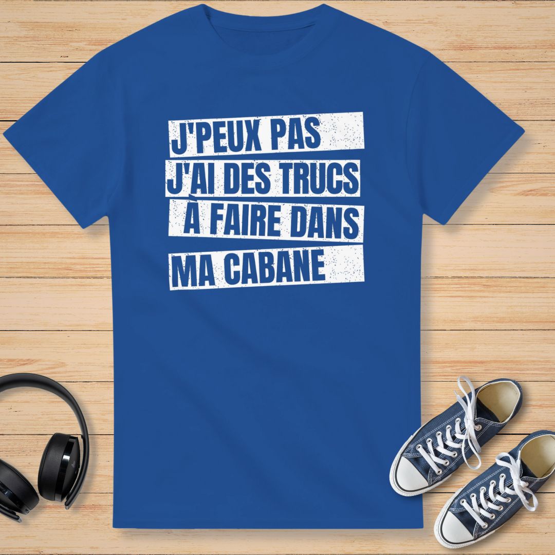 J'Peux Pas Cabane T-Shirt Royal