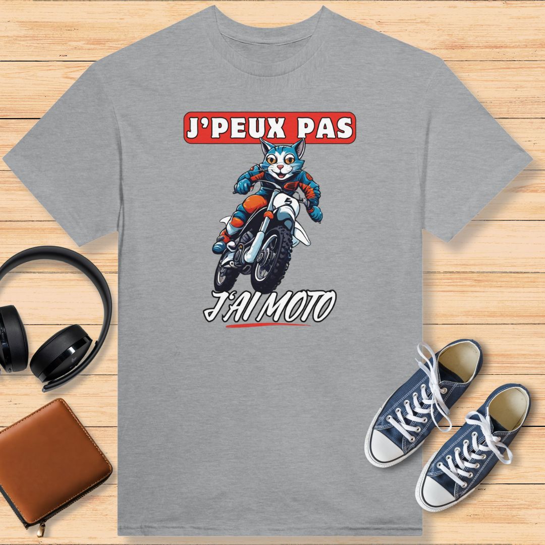 J'Peux Pas J'ai Moto T-shirt