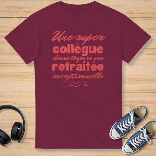 Super Collègue T-Shirt Bordeaux