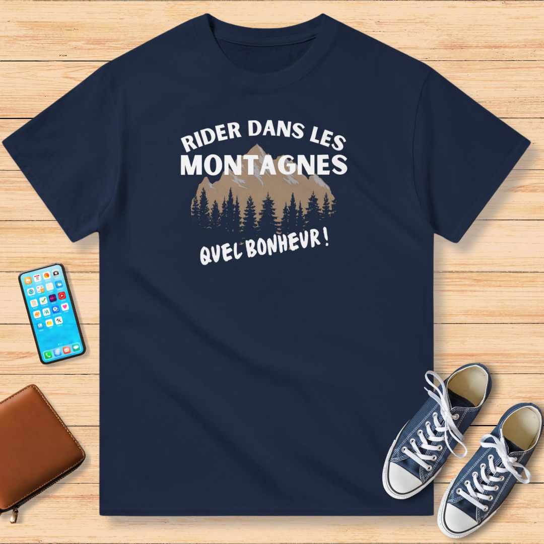 Rider Dans Les Montagnes Quel Bonheur T-Shirt