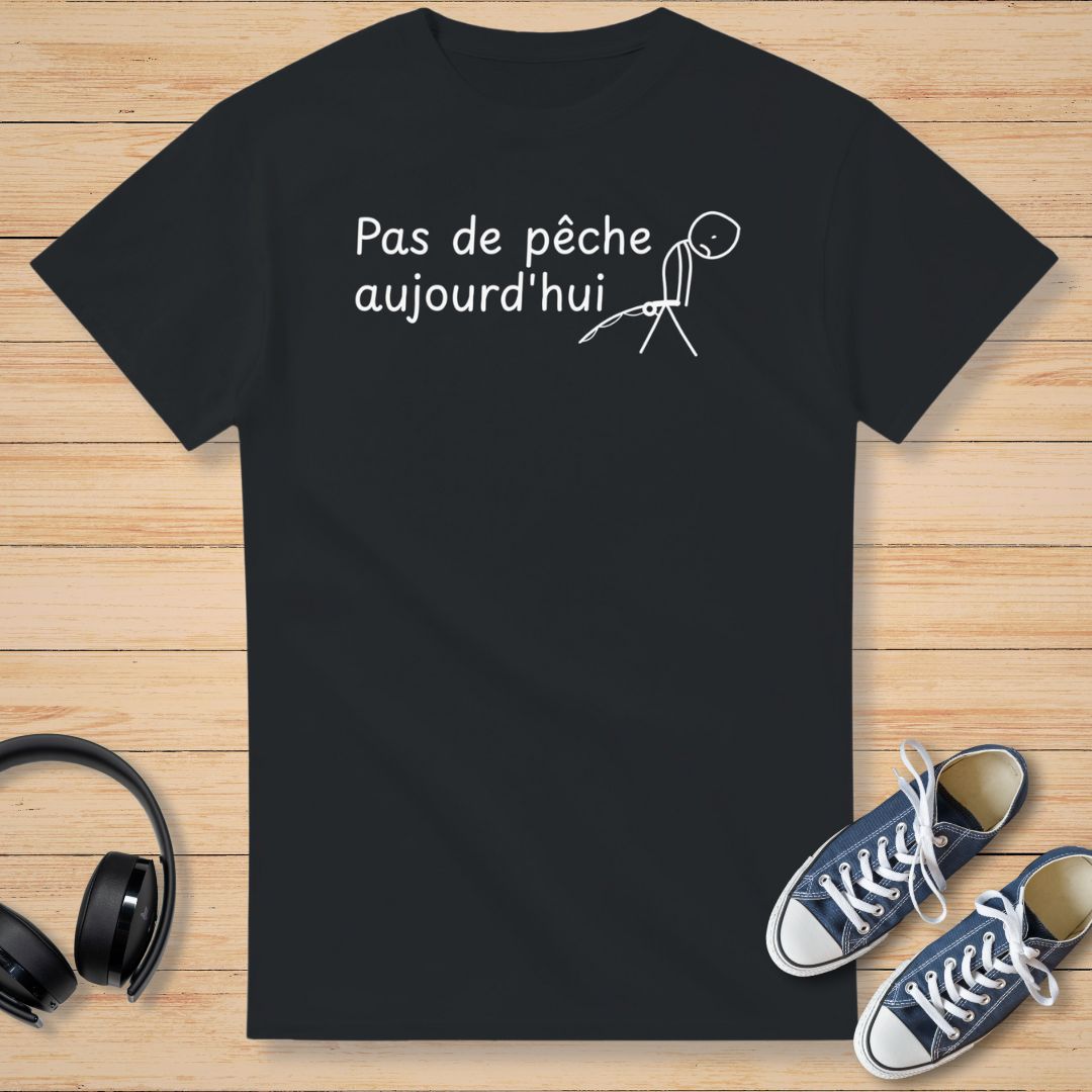 Pas de Pêche T-Shirt