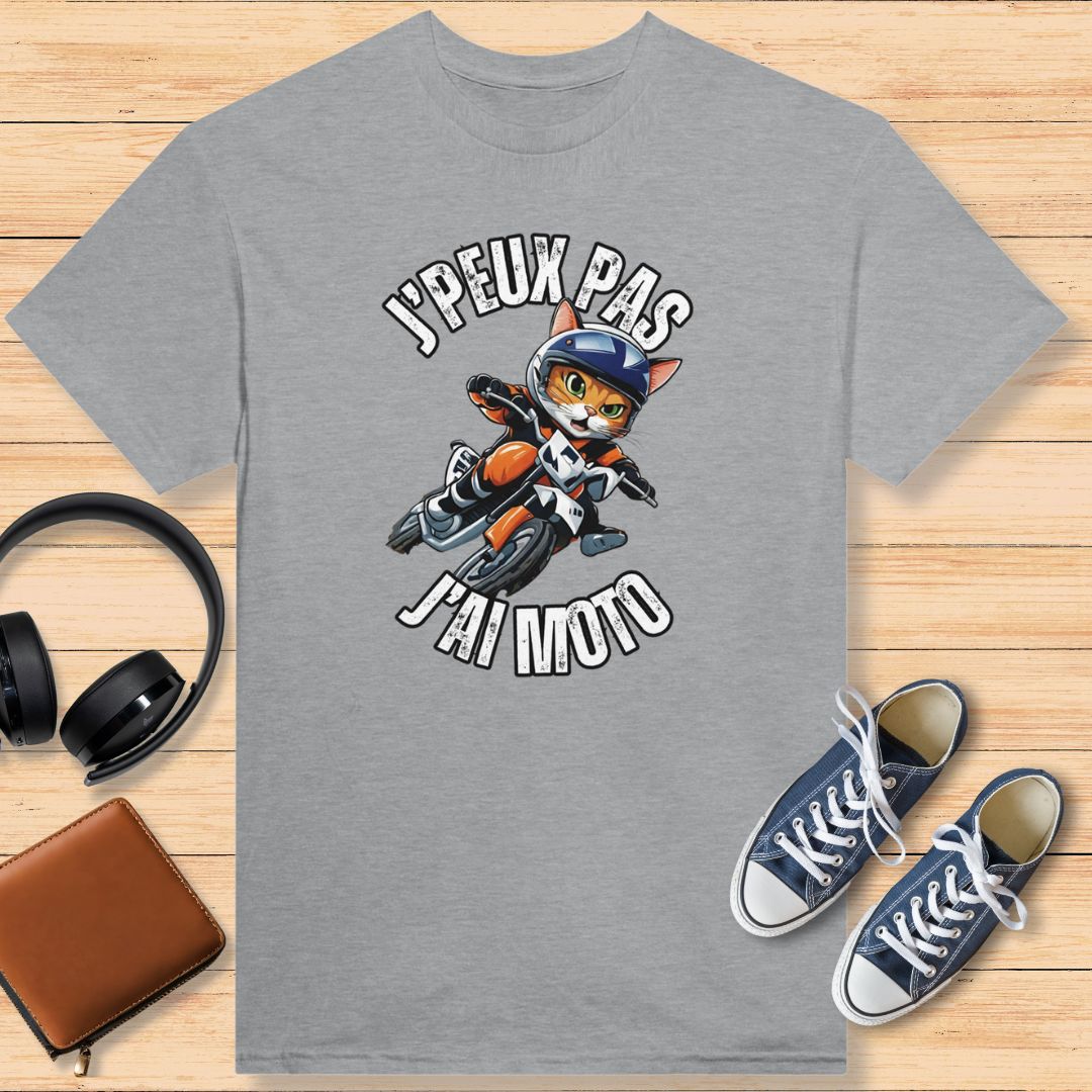 J'Peux Pas J'ai Moto T-shirt