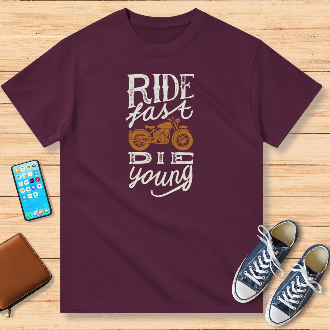 Ride Fast Die Young T-Shirt