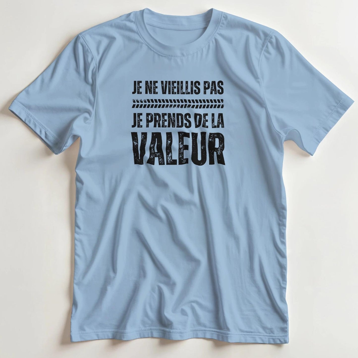 T-shirt en coupe unisexe et 100% coton en Light Blue M imprimé avec un design Vieillis Pas Valeur T-Shirt .