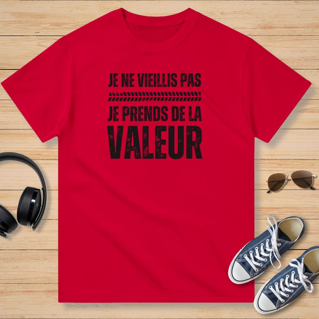 Je Ne Vieillis Pas Je Prends De La Valeur Noir T-Shirt