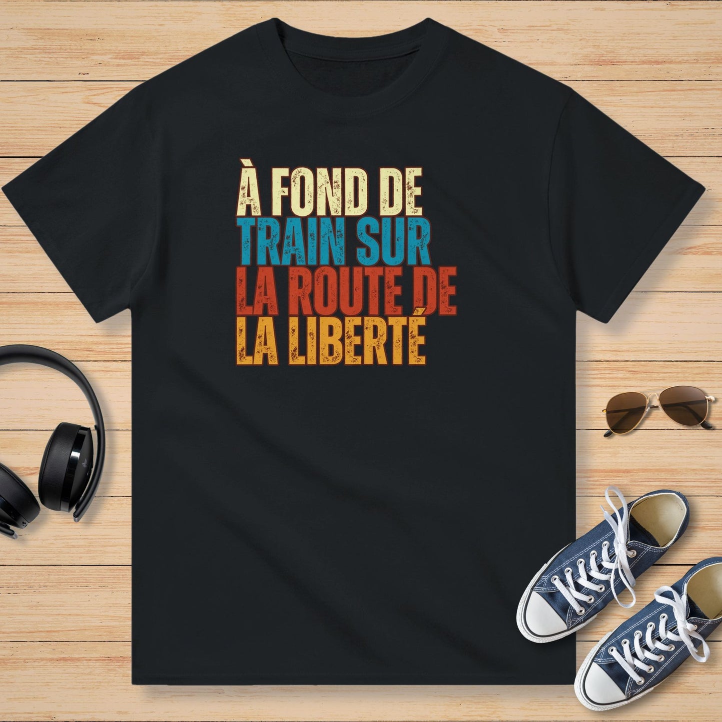 À Fond De Train Sur La Route De La Liberté T-Shirt