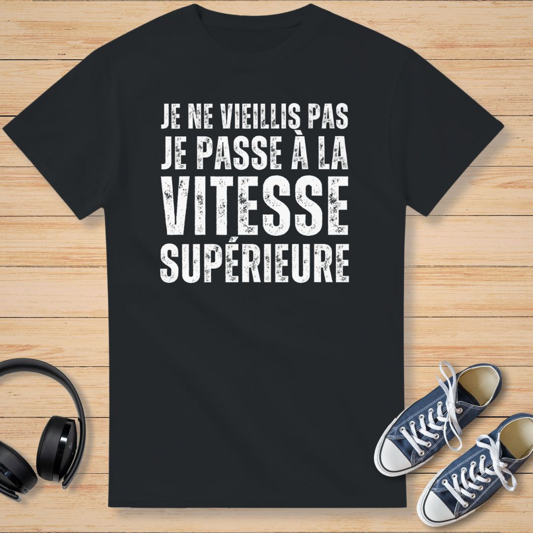 Je Ne Vieillis Pas Supérieure T-Shirt Noir