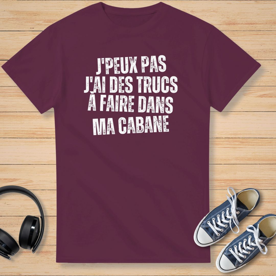 J'Peux Pas Cabane T-Shirt Bordeaux