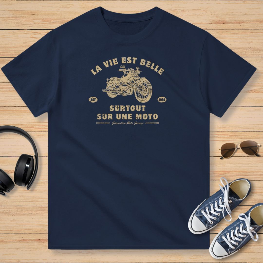 La Vie Est Belle Moto T-Shirt