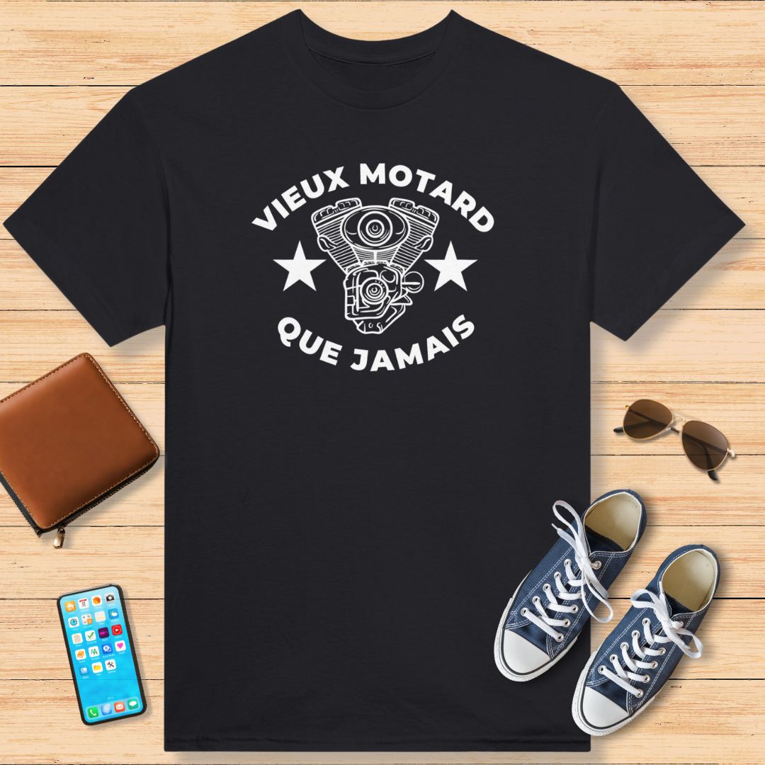 Vieux Motard Que Jamais T-Shirt