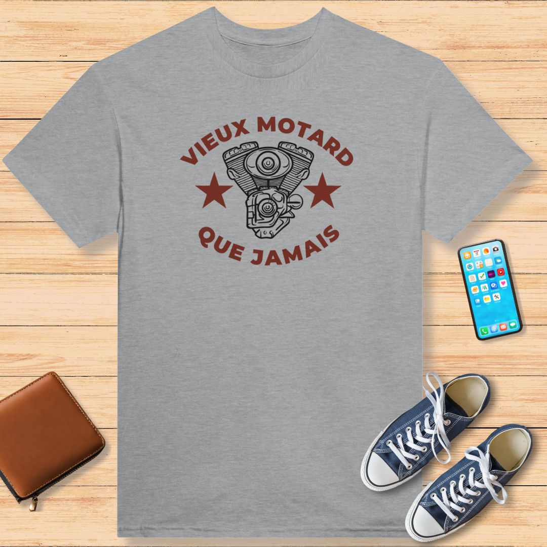 Vieux Motard Que Jamais T-Shirt