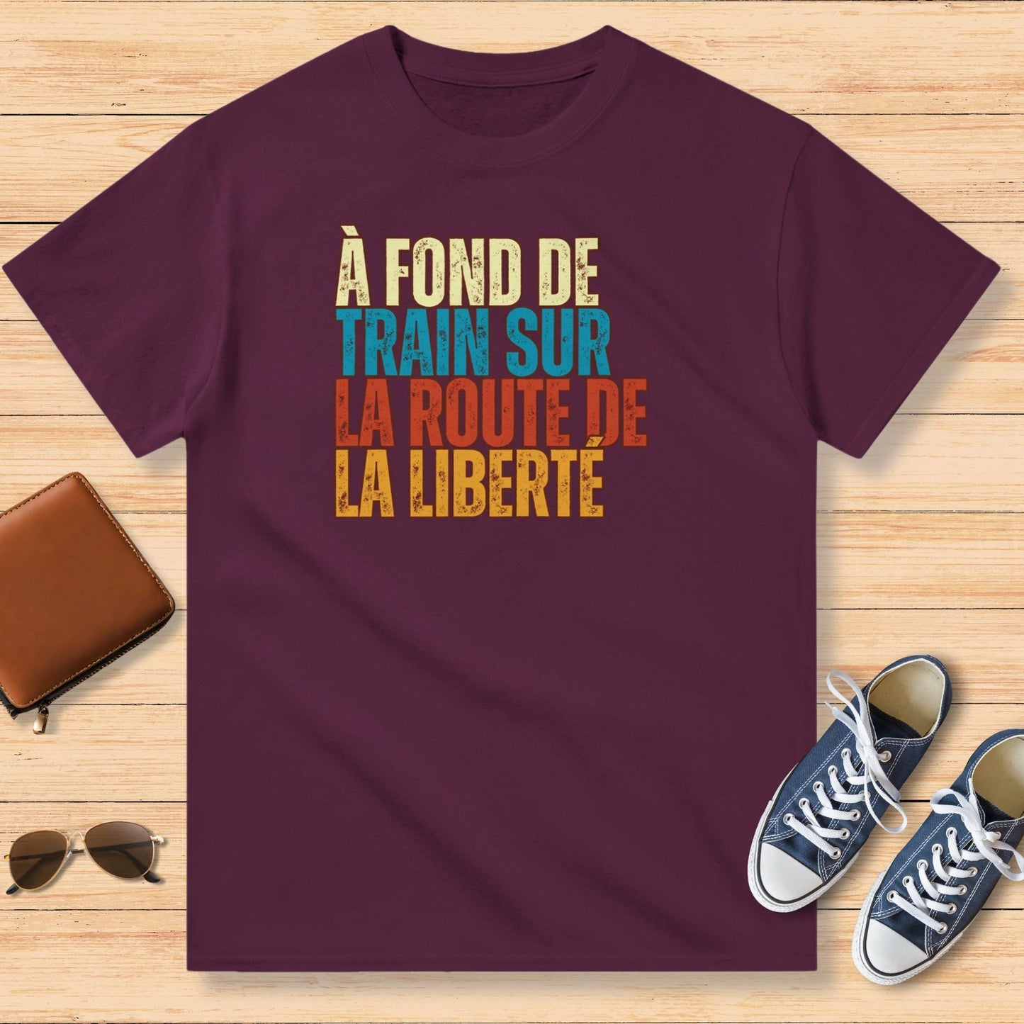 À Fond De Train Sur La Route De La Liberté T-Shirt