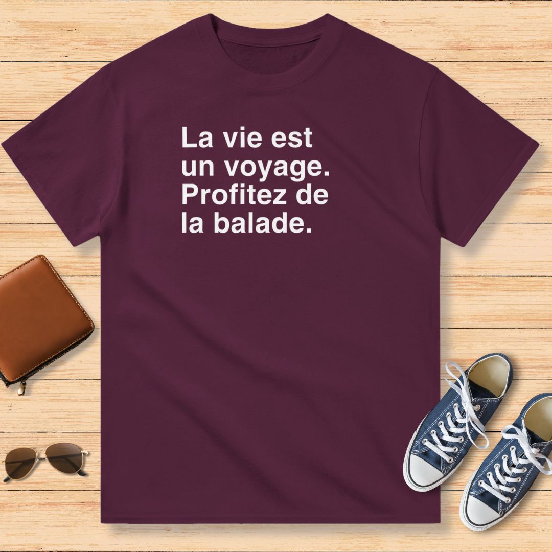 La Vie Est Un Voyage T-Shirt