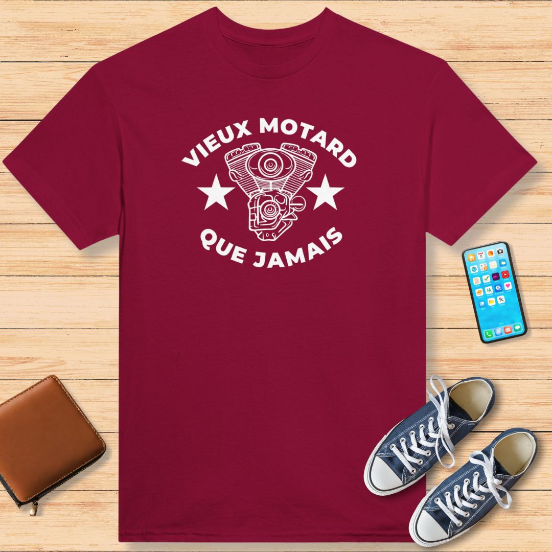 Vieux Motard Que Jamais T-Shirt