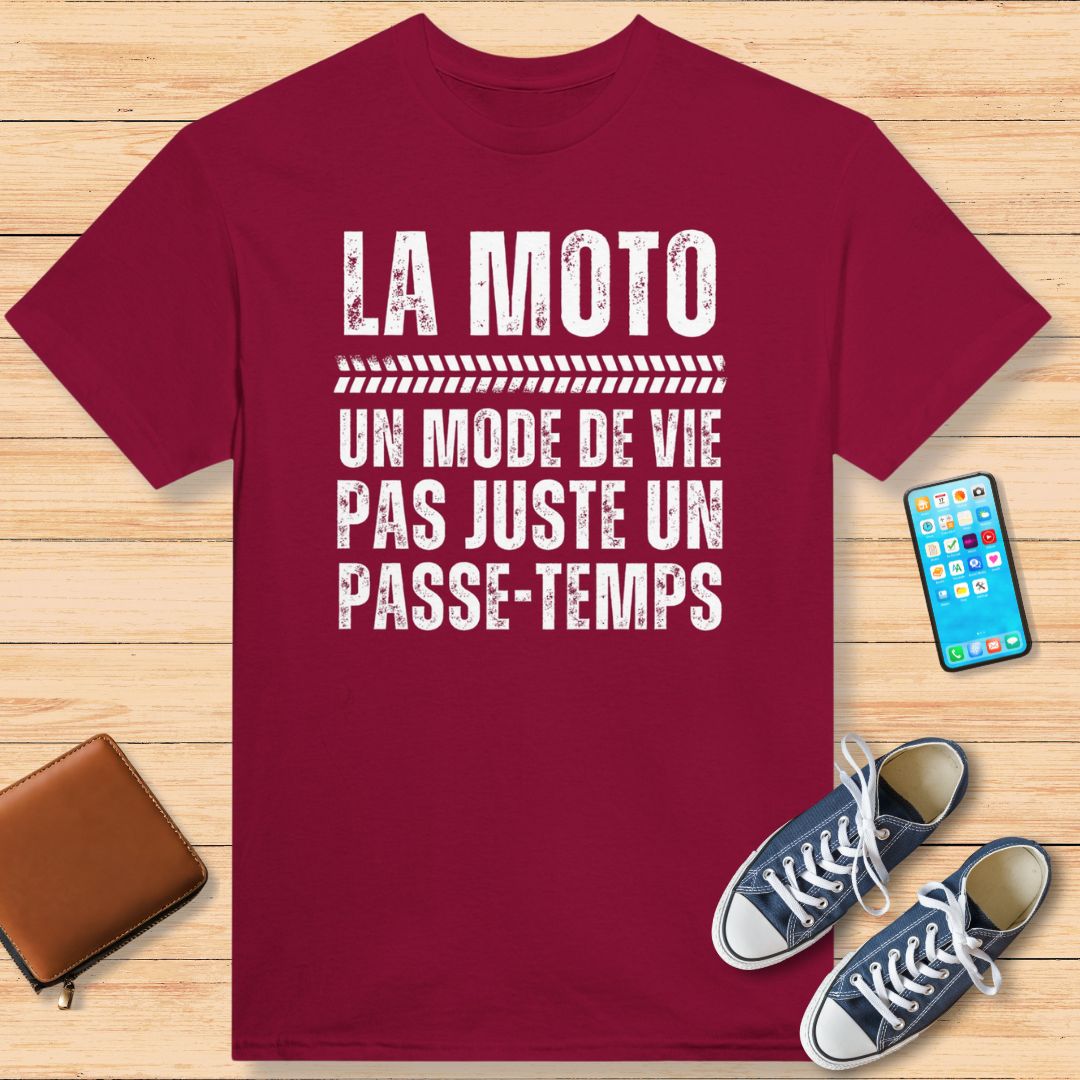 La Moto Un Mode de Vie T-Shirt