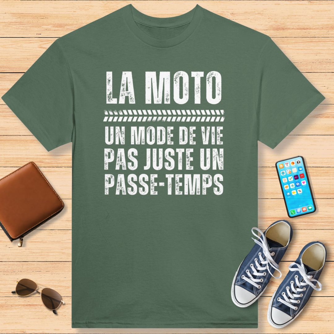 La Moto Un Mode de Vie T-Shirt