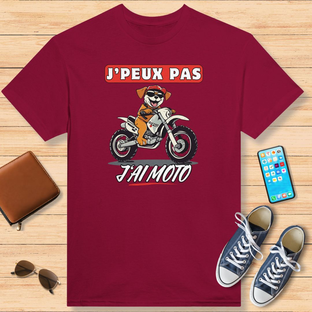 I Can't I Have Motorcycle T-shirt