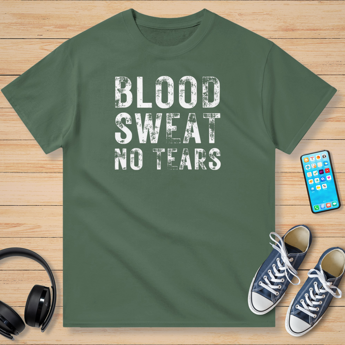 Blood Sweat No Tears T-Shirt