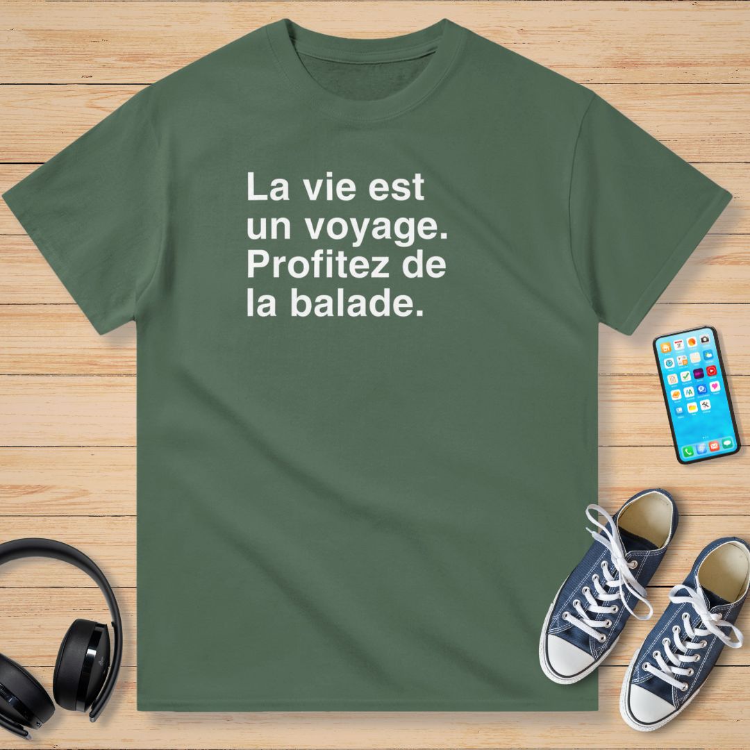 La Vie Est Un Voyage T-Shirt