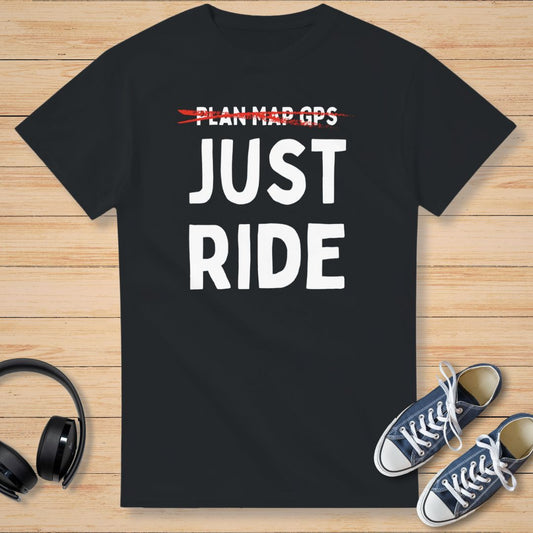 Just Ride T-Shirt