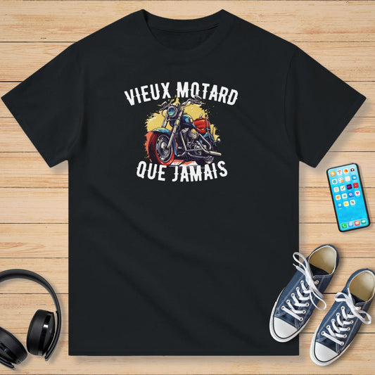 Vieux Motard Que Jamais T-Shirt