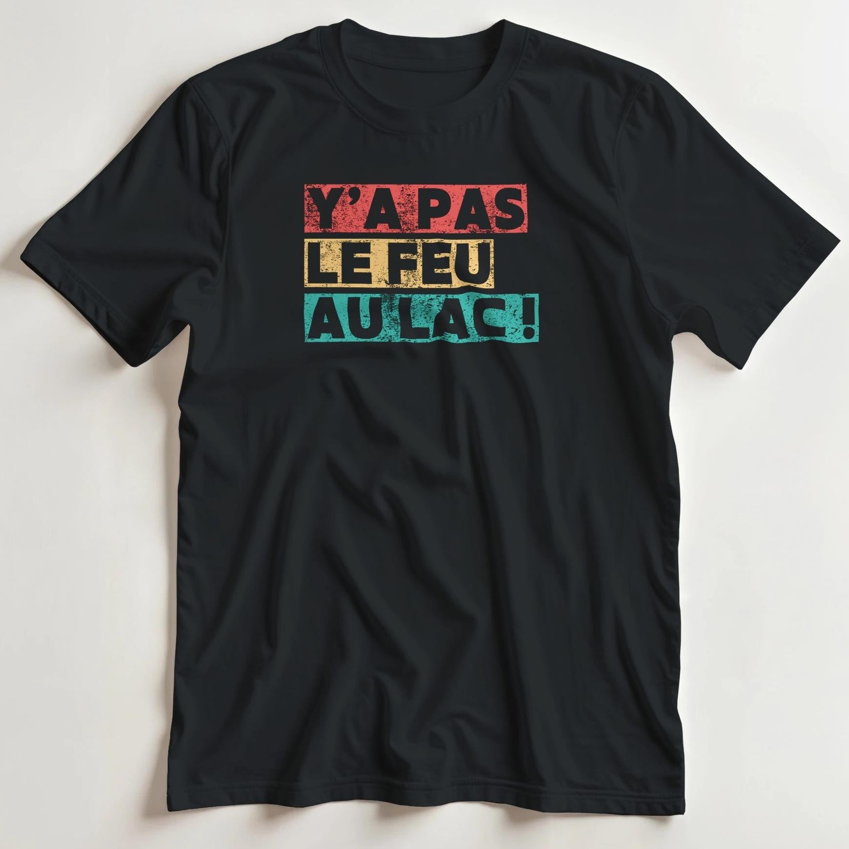 T-shirt en coupe unisexe et 100% coton en Noir S imprimé avec un design Y'a Pas Le Feu T-Shirt .