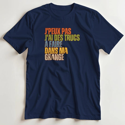 T-shirt en coupe unisexe et 100% coton en Marine S imprimé avec un design J'Peux Pas Grange T-Shirt .