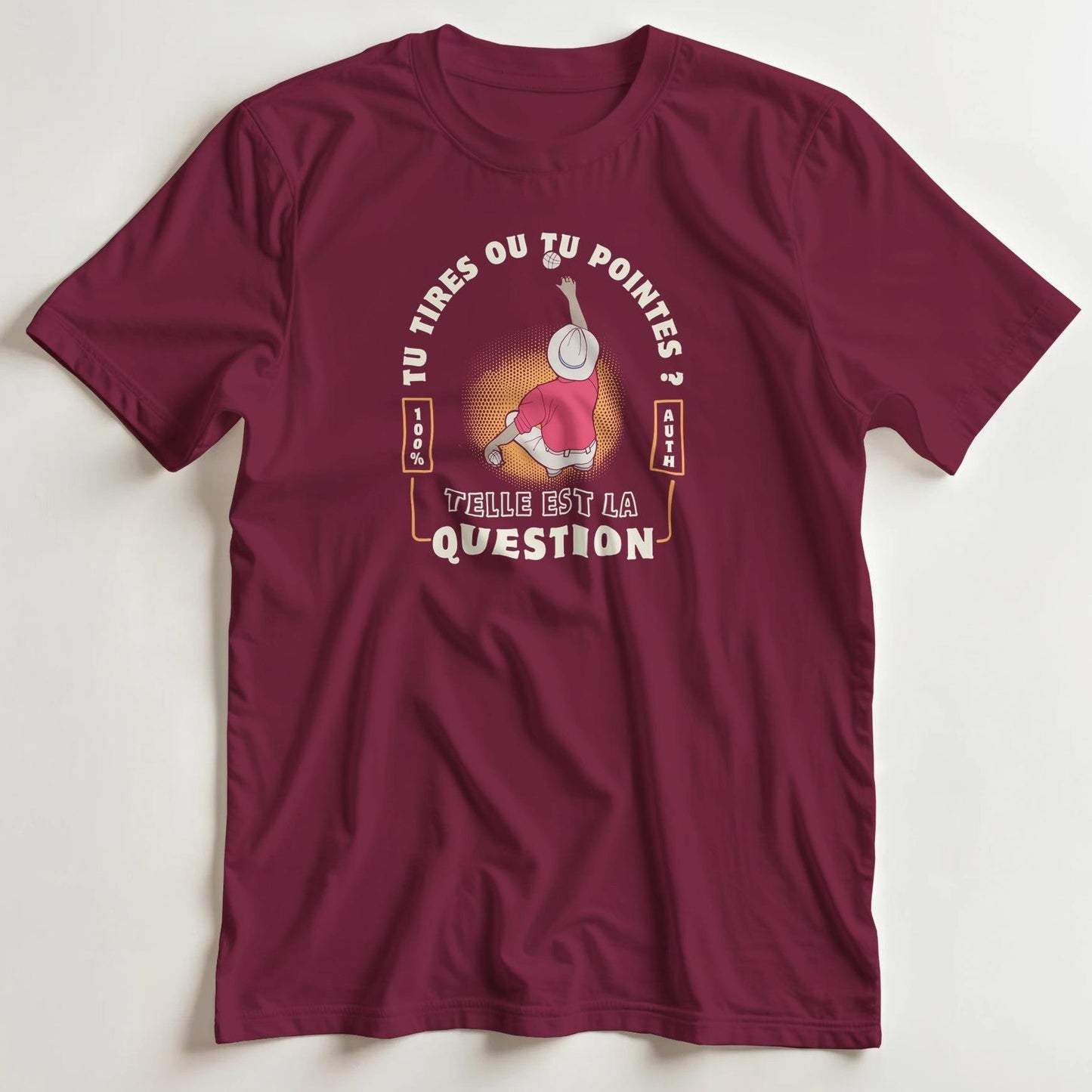 T-shirt en coupe unisexe et 100% coton en Bordeaux M imprimé avec un design Pétanque Tu Tires T-Shirt .