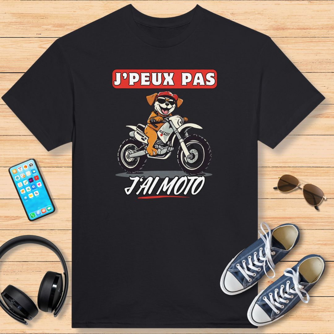 I Can't I Have Motorcycle T-shirt