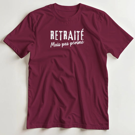 T-shirt en coupe unisexe et 100% coton en Bordeaux S imprimé avec un design Pas Périmé T-Shirt .