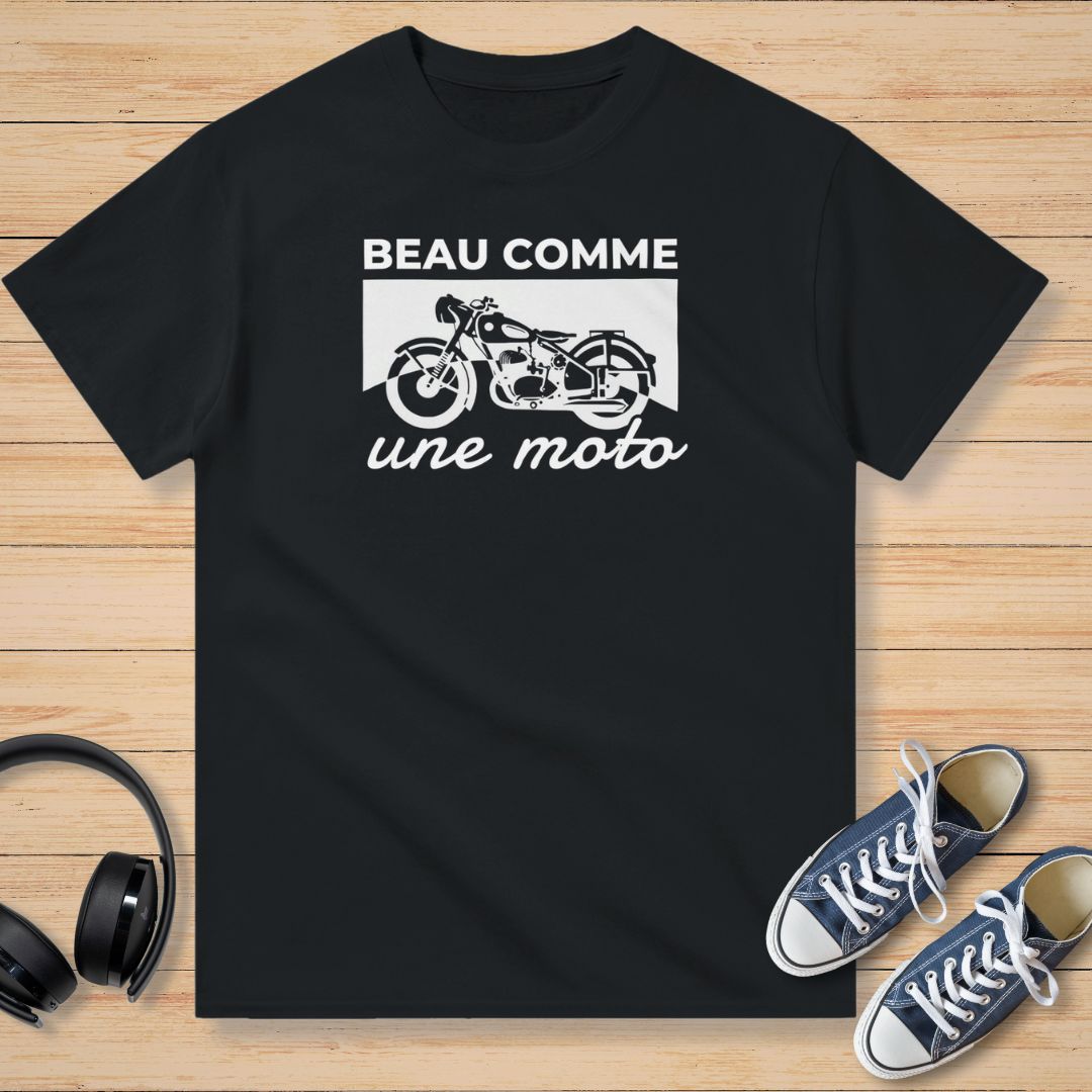 Beau Comme Une Moto T-Shirt Noir