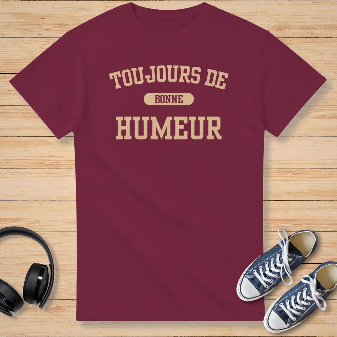 Bonne Humeur T-Shirt
