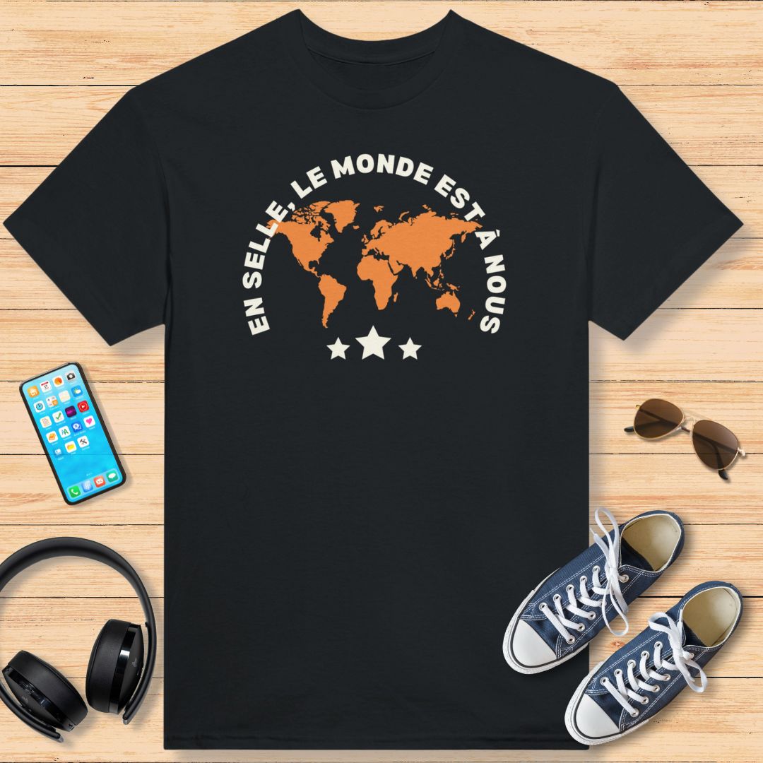 En Selle, Le Monde Est à Nous T-Shirt Noir