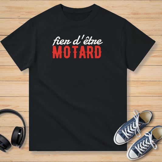 Fier d'être Motard T-Shirt Noir