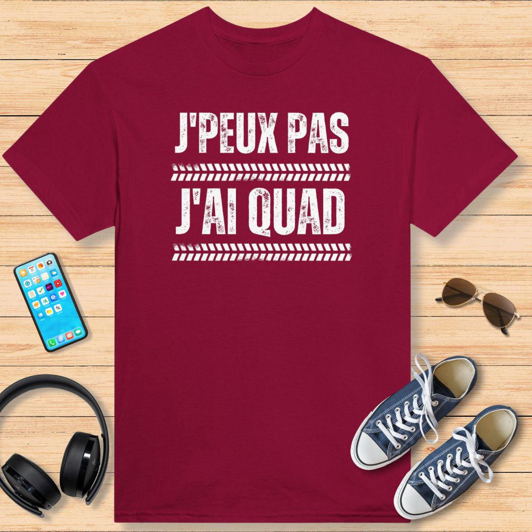 J'Peux Pas J'ai Quad T-Shirt Rouge cardinal