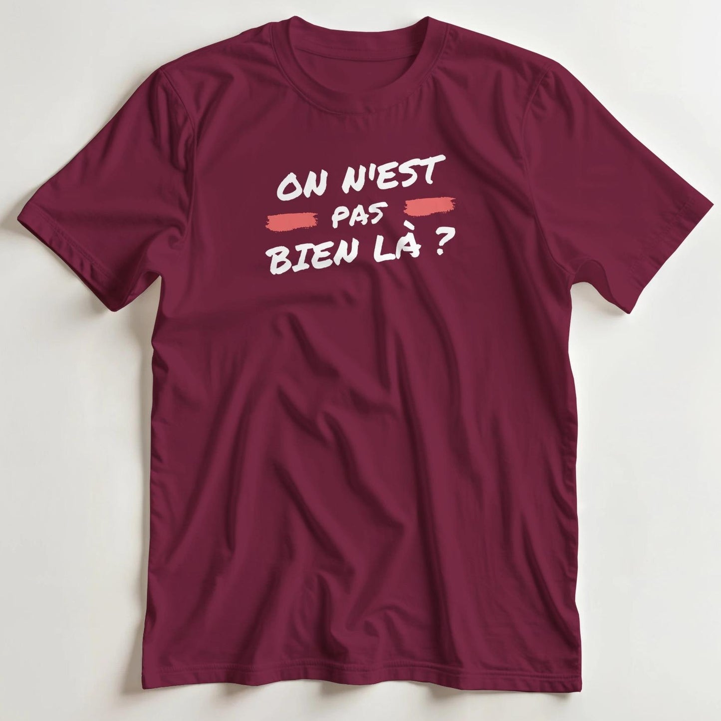 T-shirt en coupe unisexe et 100% coton en Bordeaux 2XL imprimé avec un design On N'est Pas T-Shirt .