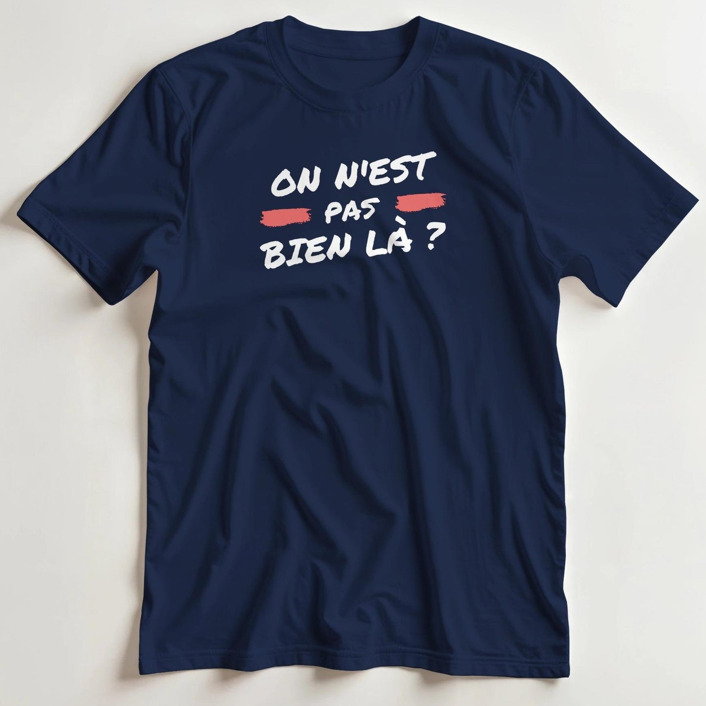 T-shirt en coupe unisexe et 100% coton en Marine XL imprimé avec un design On N'est Pas T-Shirt .